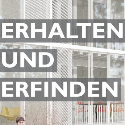 Erhalten und Erfinden