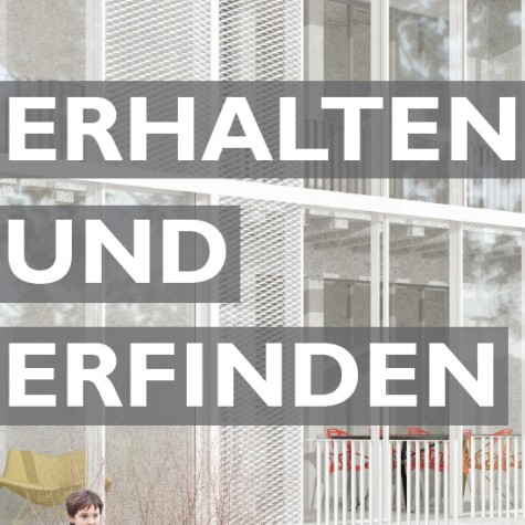Erhalten und Erfinden